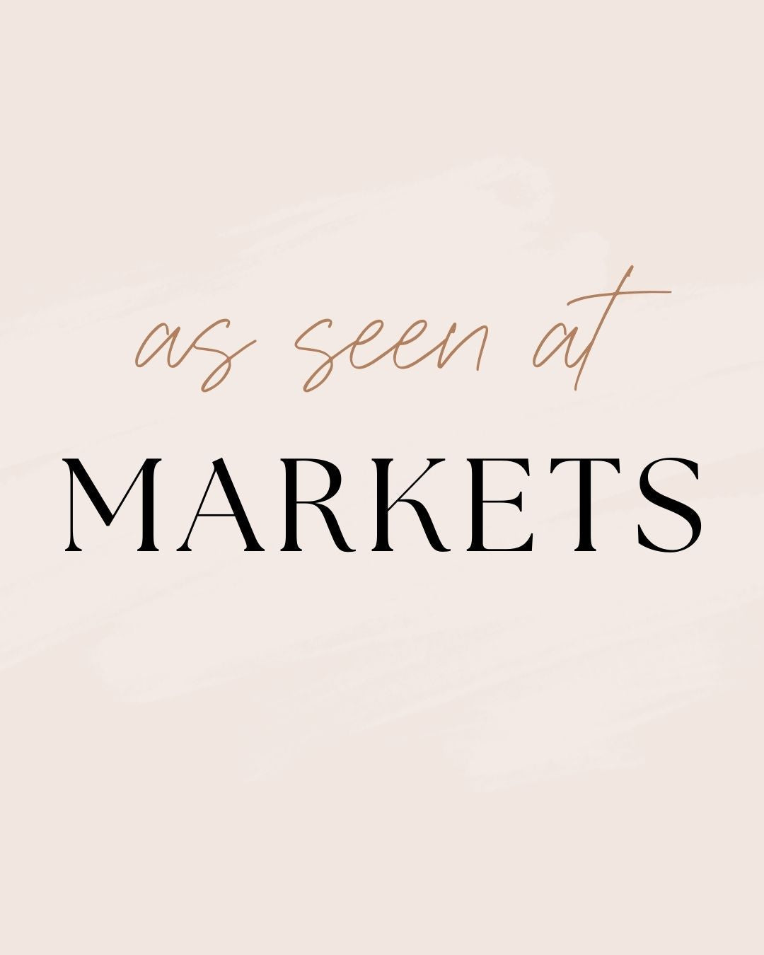 As Seen at Markets